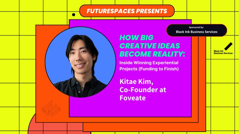Futurespaces:Inside Winning Experiential Projects (Funding to Finish)